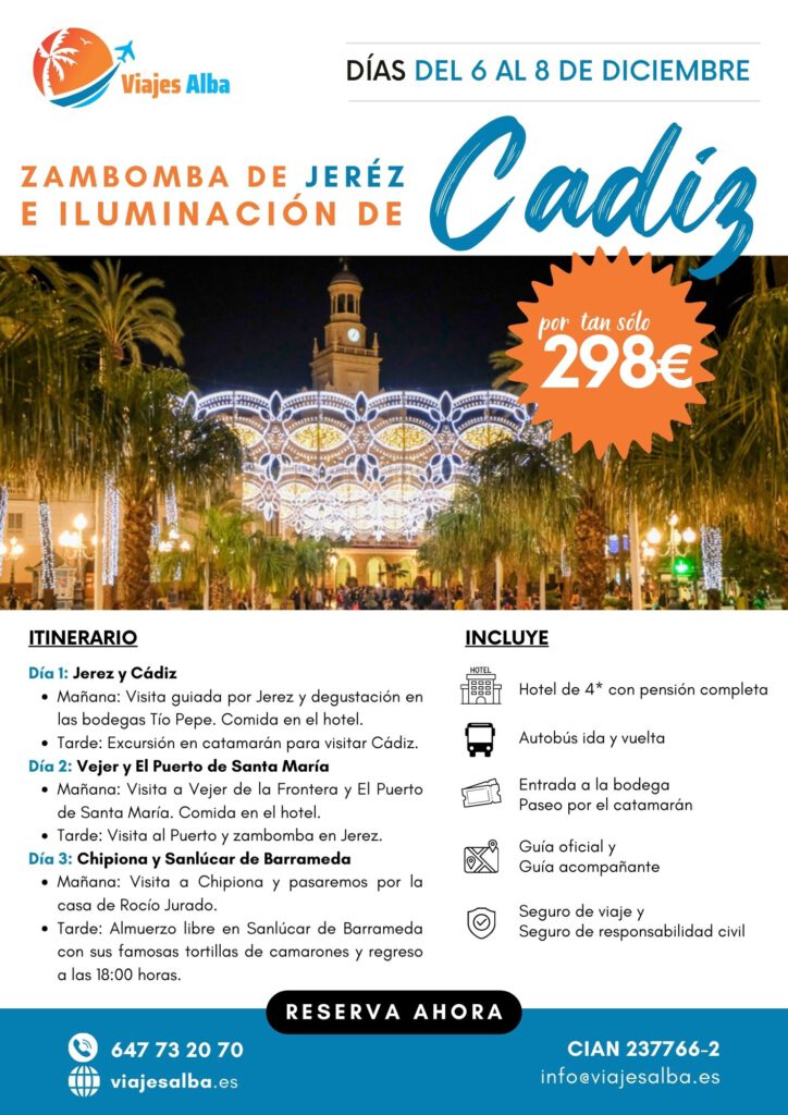 06-08 Diciembre · Zambomba Jerez e Iluminación Cadiz