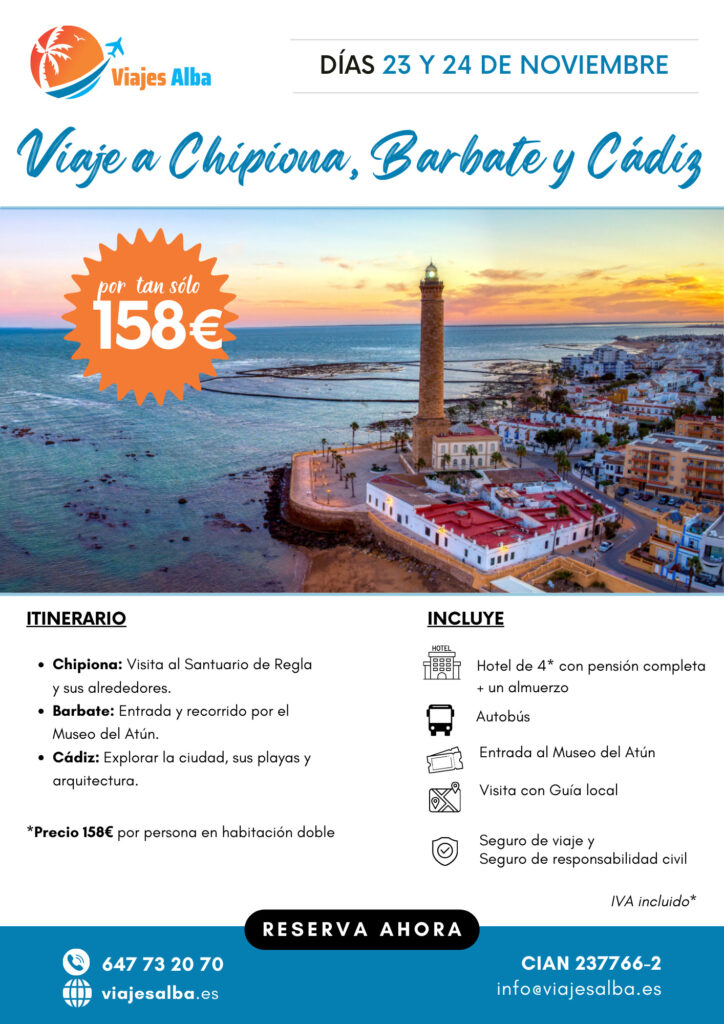 Viaje a Chipiona, Barbate y Cádiz