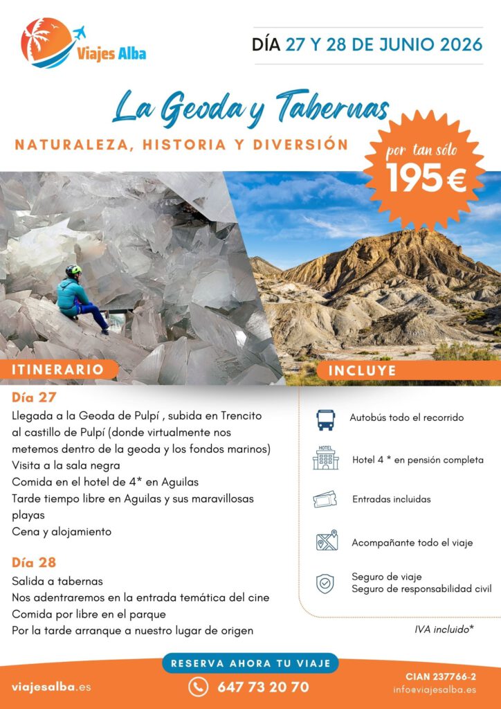 Escapada a la Geoda de Pulpí y Tabernas
